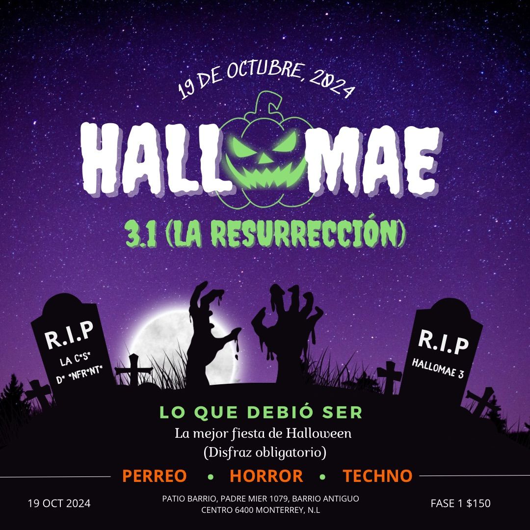 HALLOMAE 3.1: LA RESURRECCI\u00d3N \ud83c\udf83\ud83d\udc7b