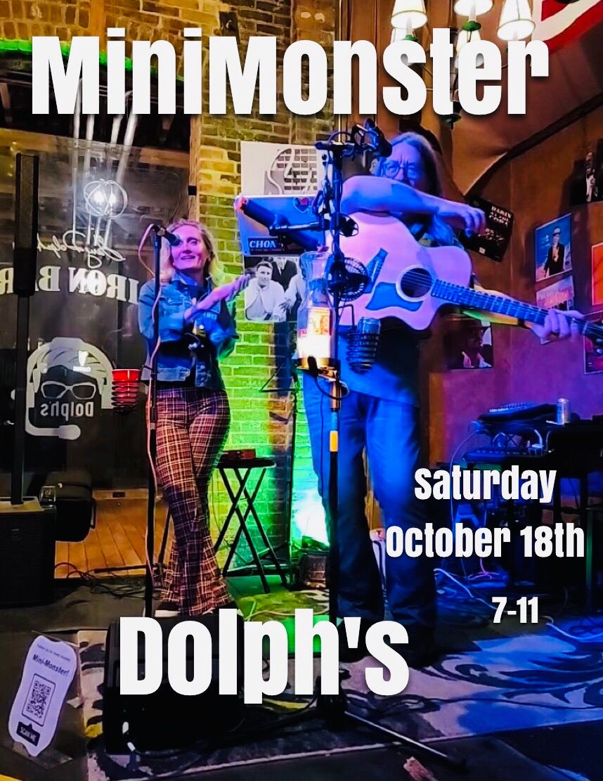 MiniMonster at Dolph's