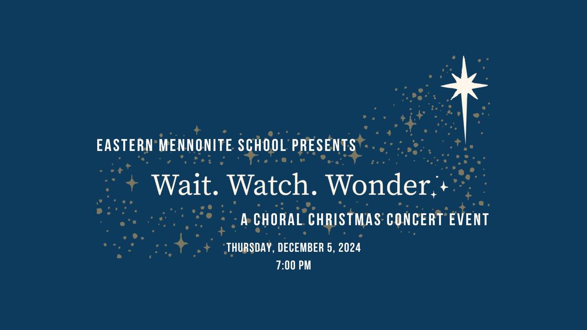 Eastern Mennonite School presents Haydn's Creation, A Christmas Choral Concert