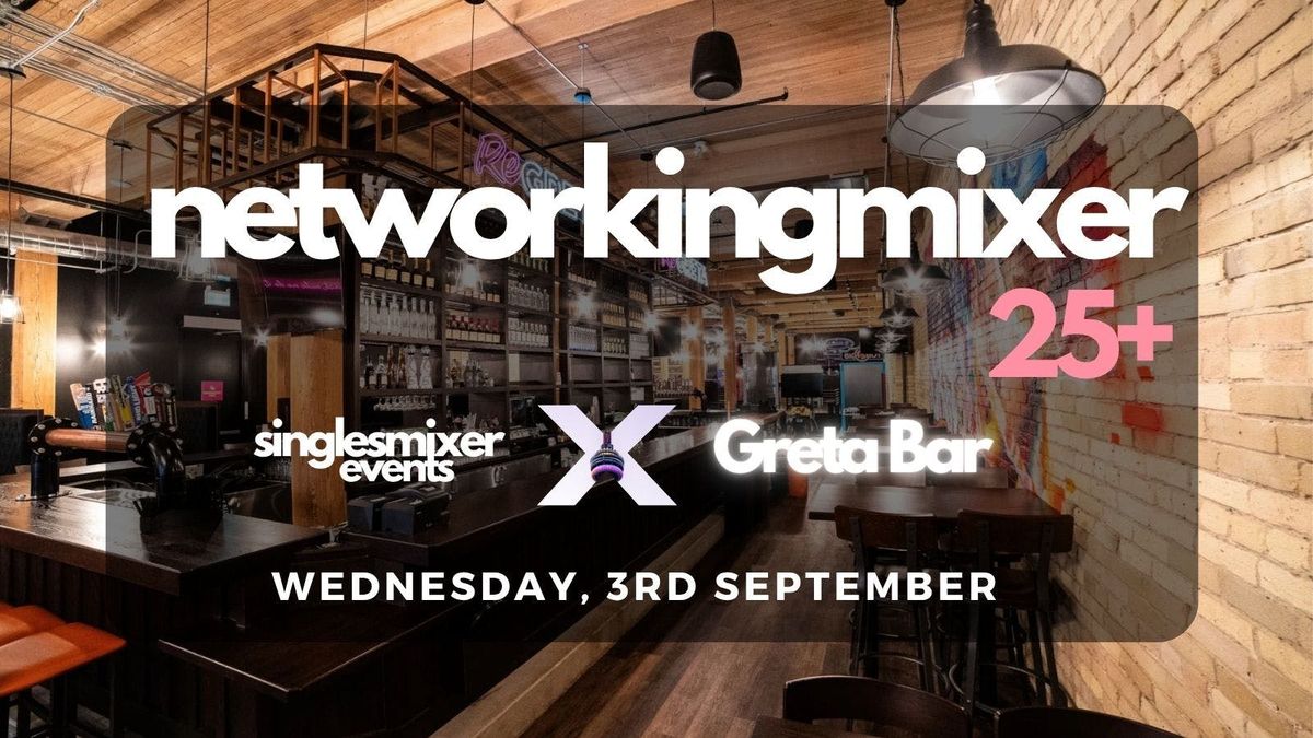 Toronto | Networking Mixer | Ages 25+