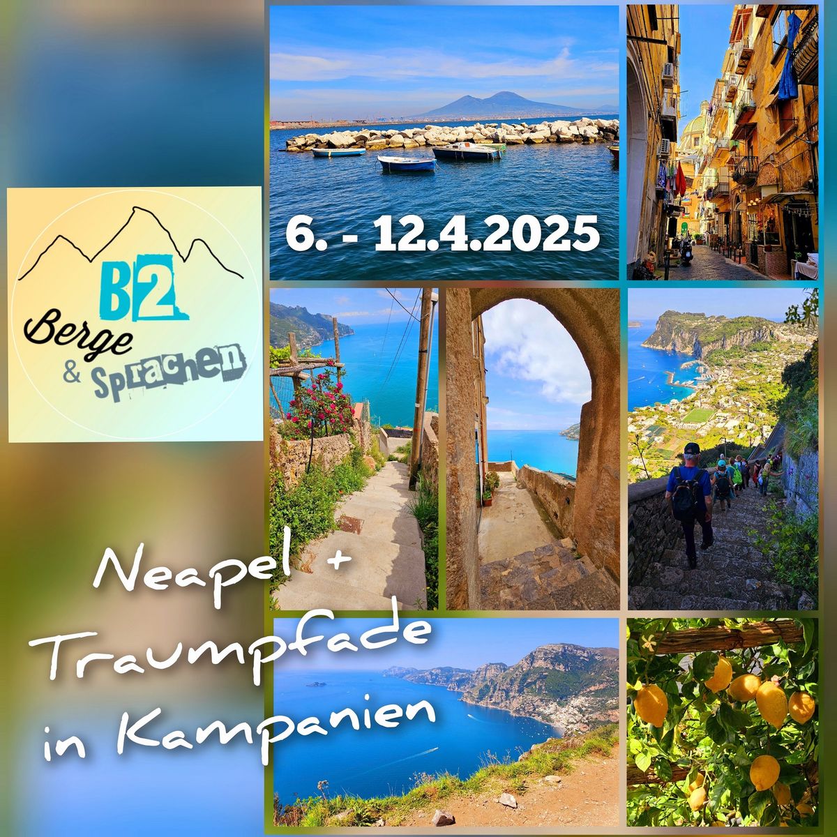 Neapel + Traumpfade in Kampanien