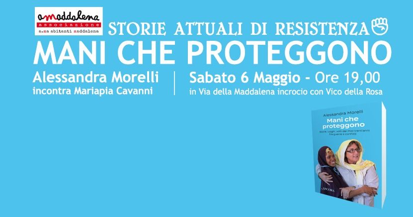 Alessandra Morelli presenta il suo libro "Mani che proteggono"