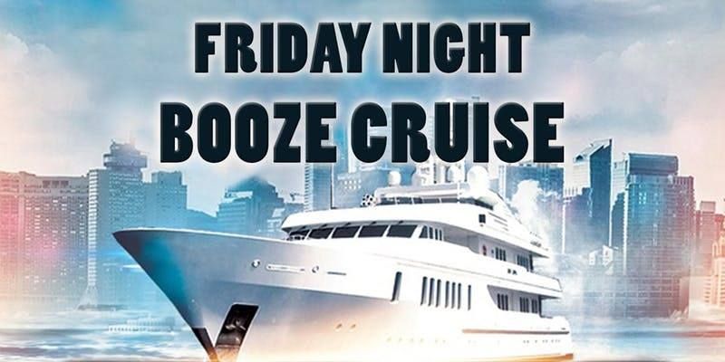 Chicago Friday Night Booze Cruise