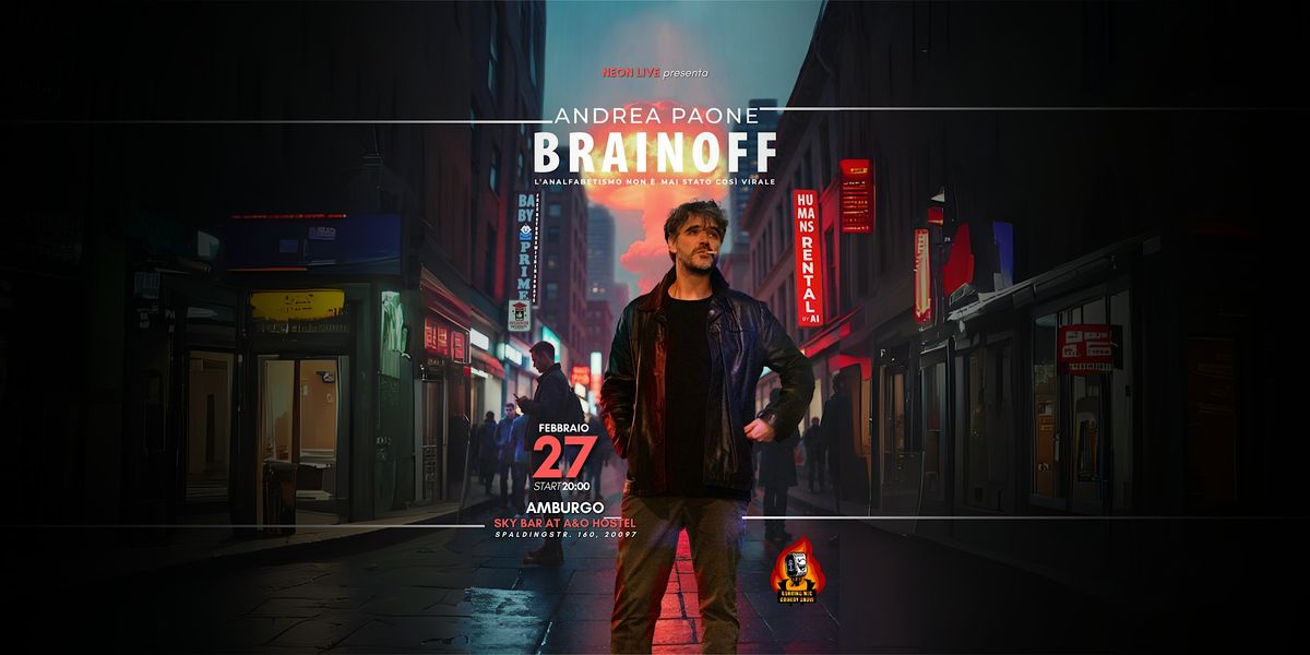 Andrea Paone - Brain Off - Commedia in Italiano