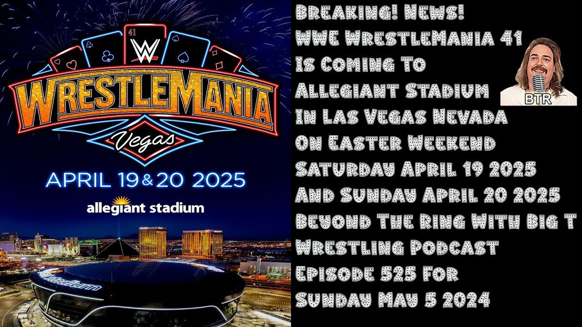 WrestleMania 41 - Sunday