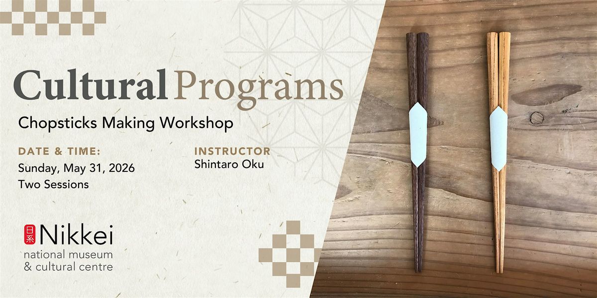 Chopsticks Making Workshop