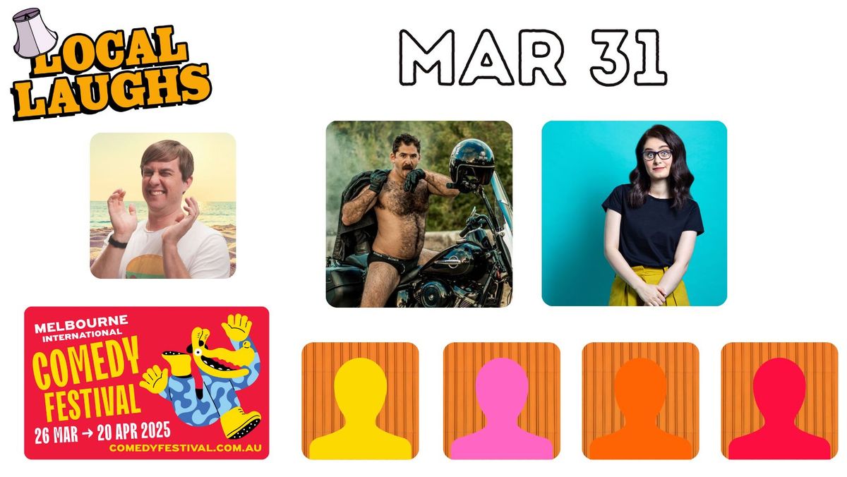 Local Laughs Mar 31 - COMEDY FESTIVAL - Bart Freebairn, Josh Glanc, Adele Cliff (UK) + guests