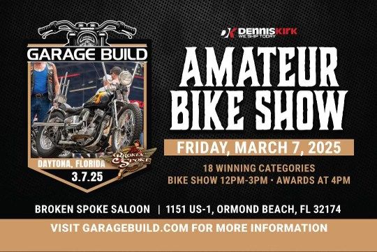 Garage Build Bike Show by Dennis Kirk at Broken Spoke Saloon