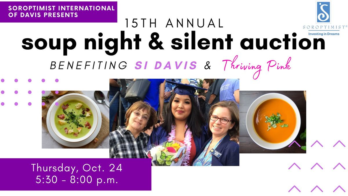 Soup Night & Silent Auction 2024 - Benefitting SI Davis & Thriving Pink