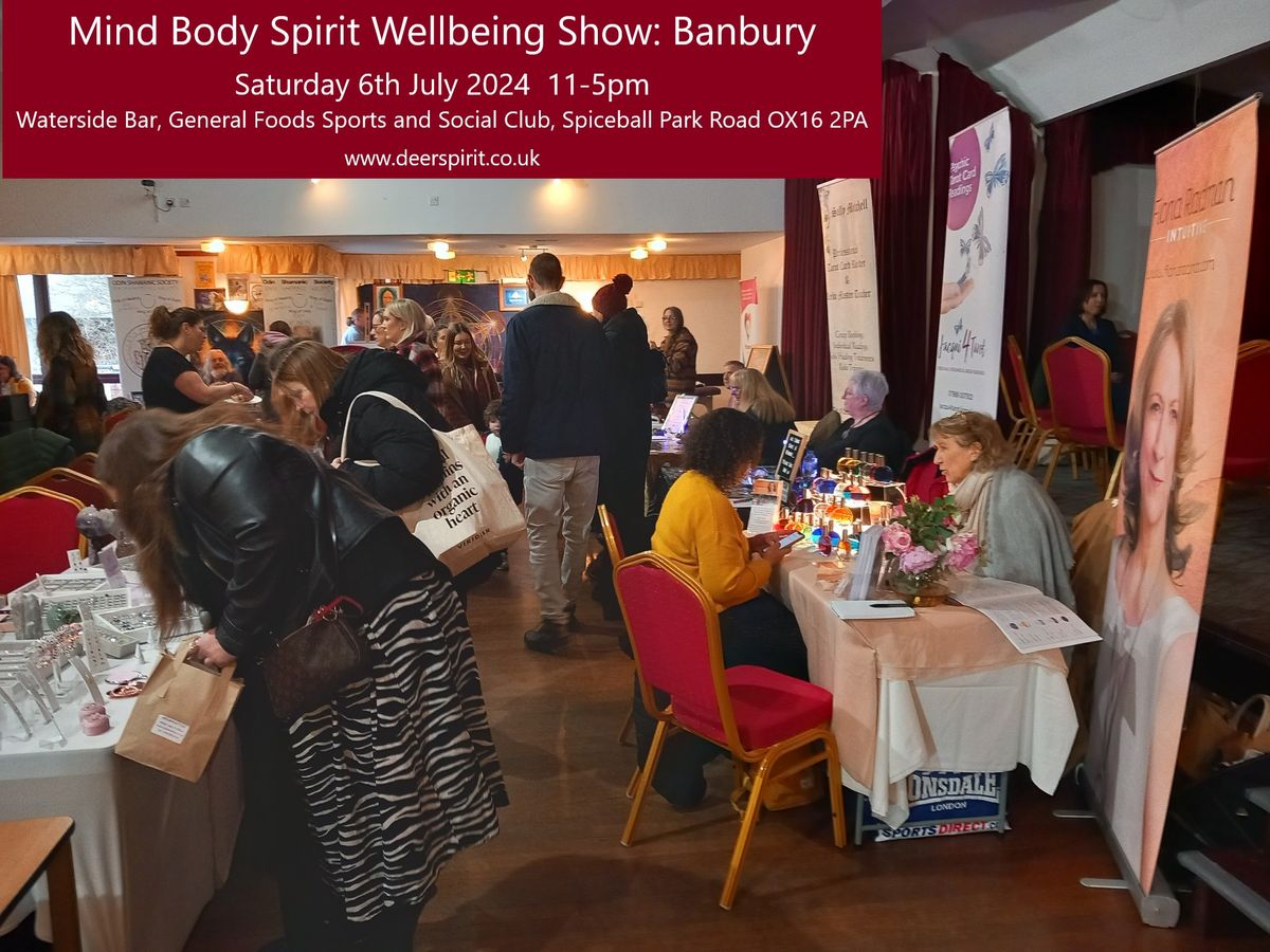 Mind Body Spirit Wellbeing Show Banbury