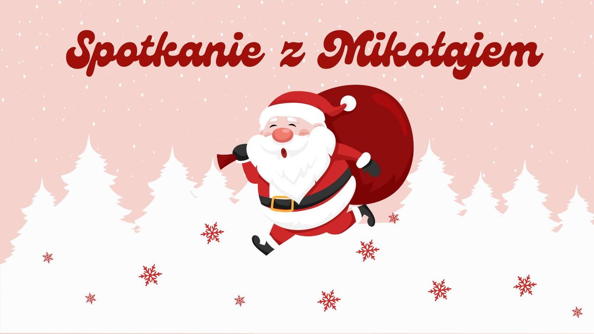 Spotkanie z Miko\u0142ajem w Rozbrykanej Polanie 