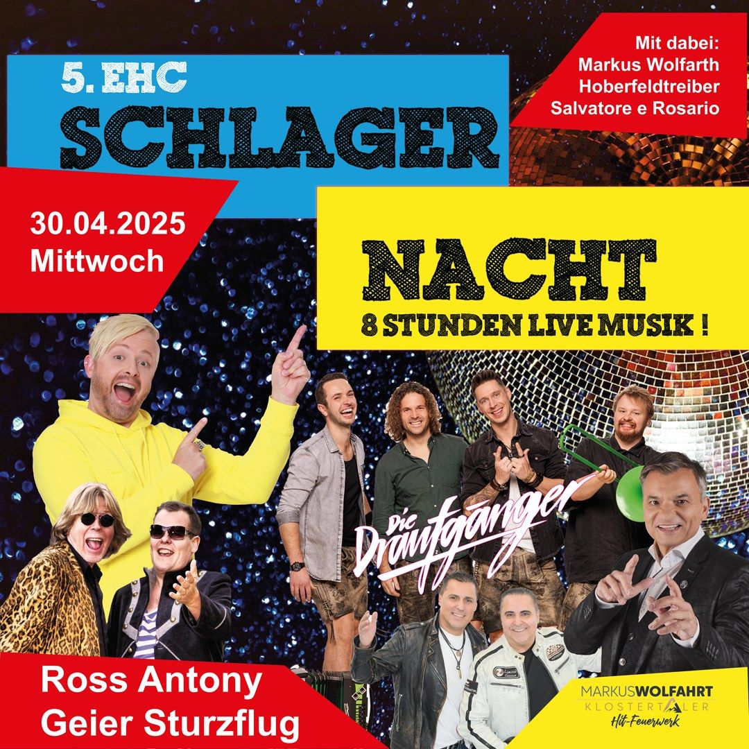 5. EHC Schlager-Nacht - Schwabenhalle Augsburg