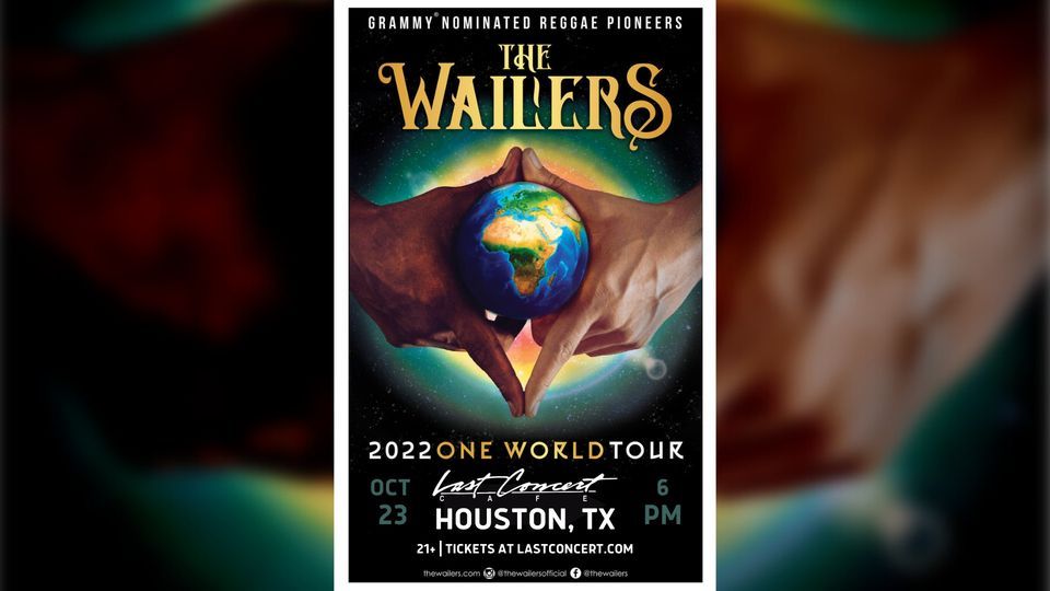 The Wailers + Dem Roots + SON BAYO\u00da at Last Concert Cafe | Houston, TX