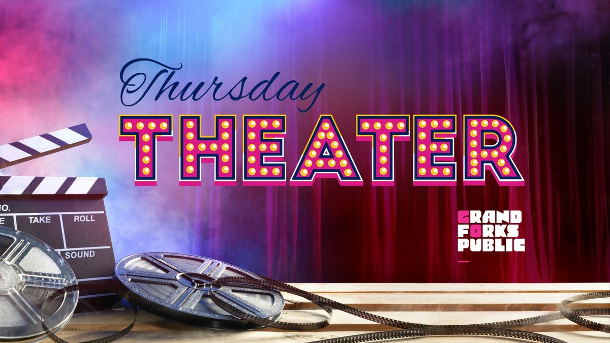 Thursday Theater