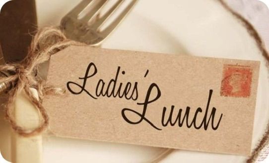 Ladies Lunch 