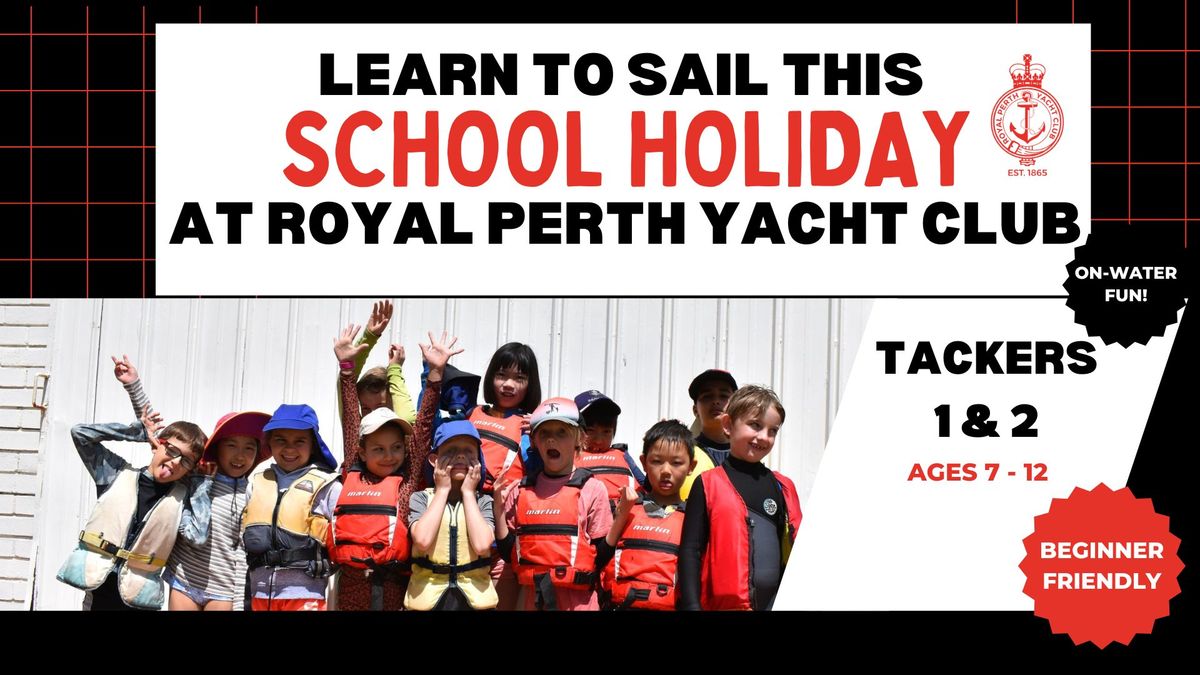 Tackers 2: School Holidays at RPYC