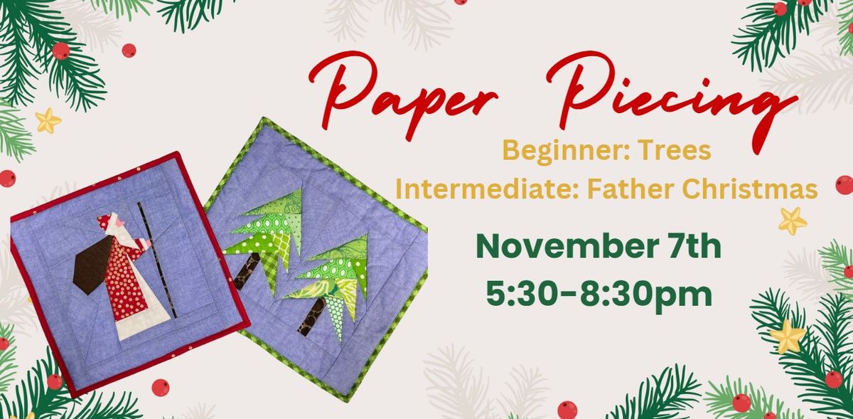 Paper Piecing: Trees or Father Christmas