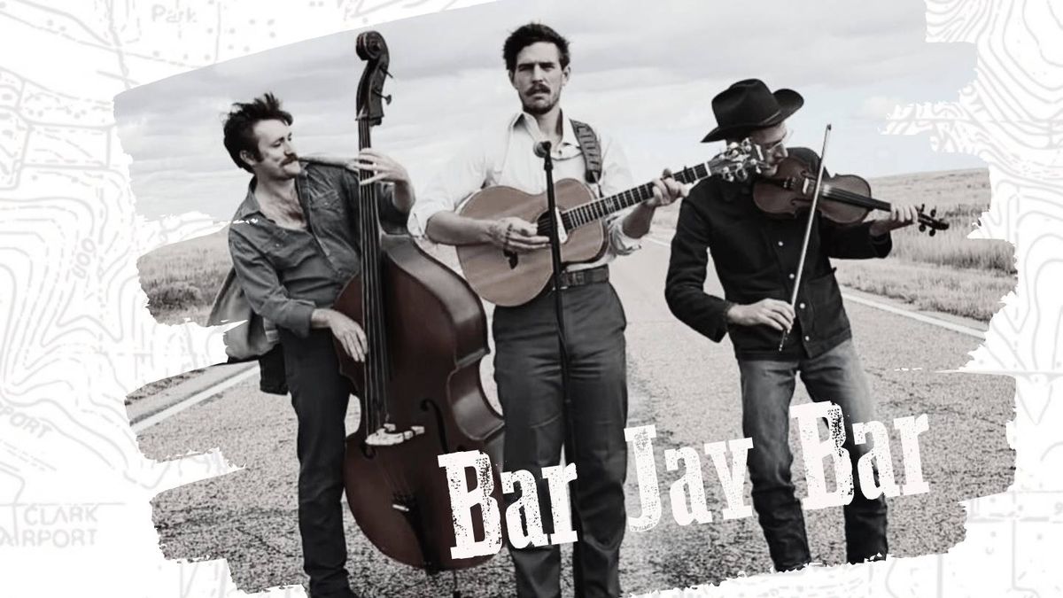 LIVE Music by Bar Jay Bar (Hollister, MO)