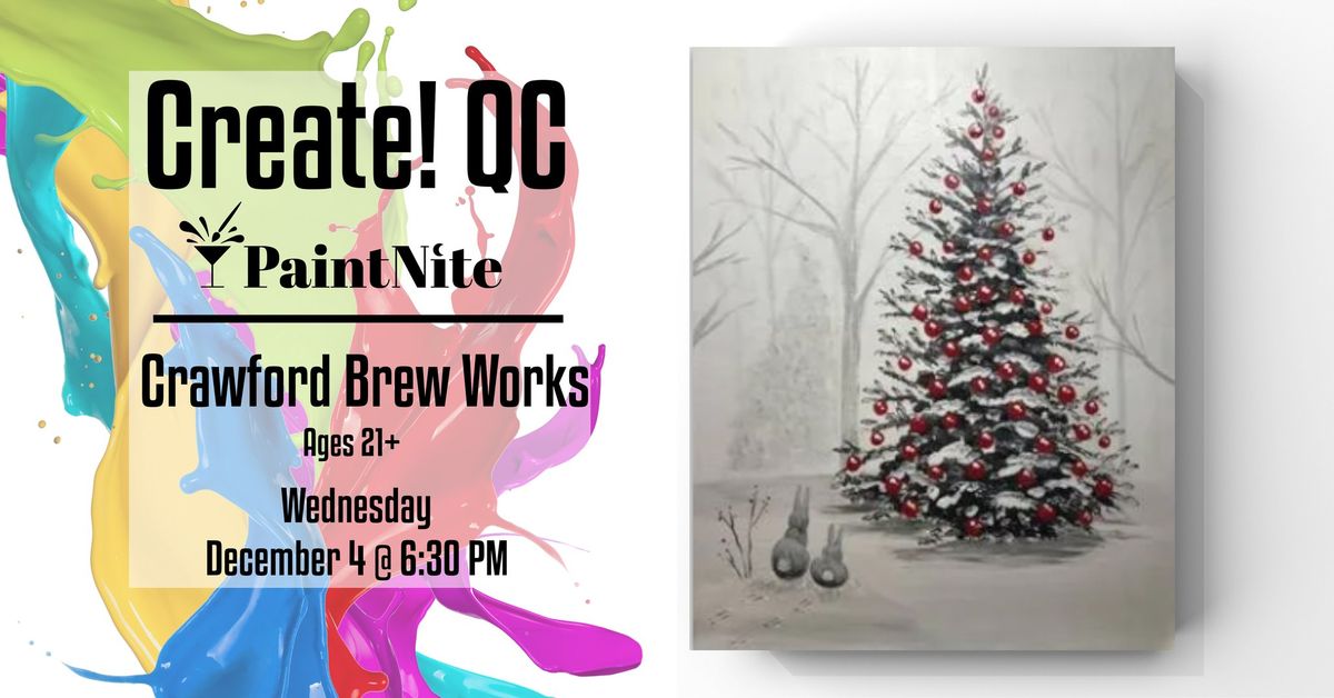 Paint Nite at Crawford Brew Works: Did Somebunny say Christmas?