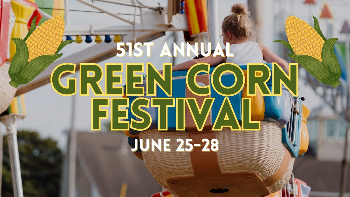 51st Annual Green Corn Festival