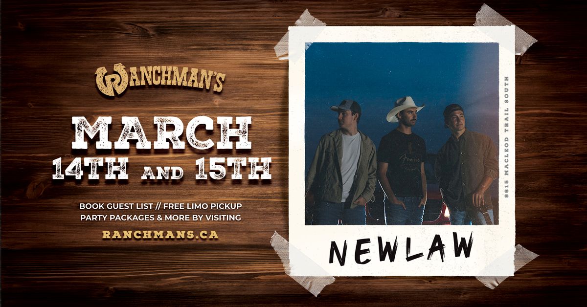 NEWLAW LIVE AT RANCHMANS! 