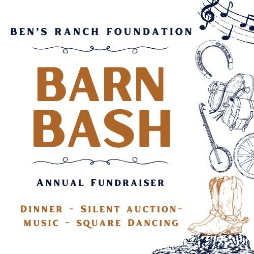 Ben's Ranch Annual Barn Bash Fundraiser-Dinner-Dance