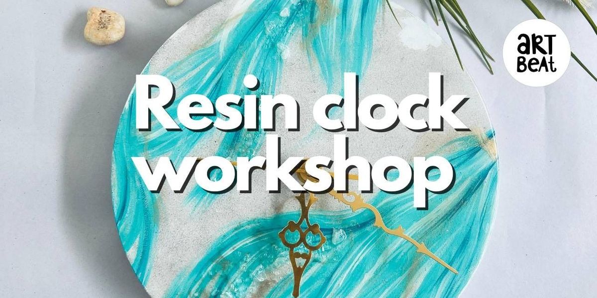 Resin clock workshop