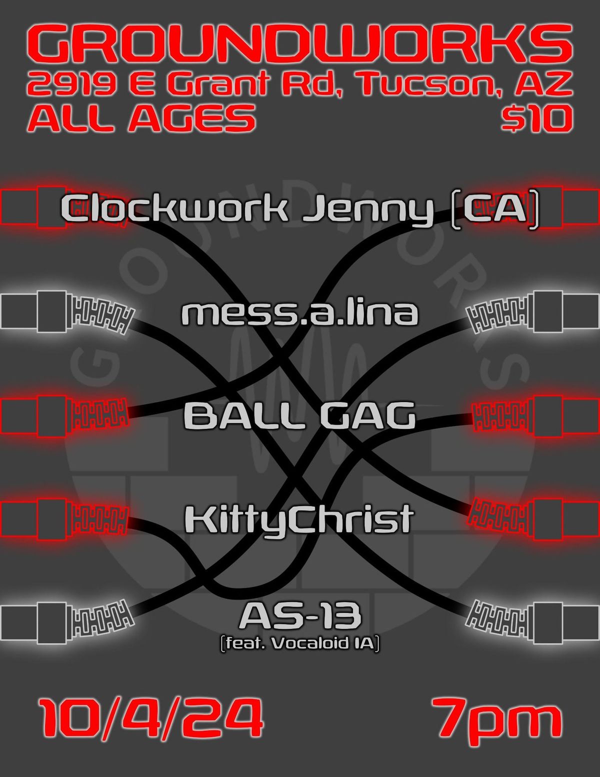 Clockwork Jenny (CA), mess.a.lina, Ball Gag, KittyChrist, AS-13 \u2014 GROUNDWORKS