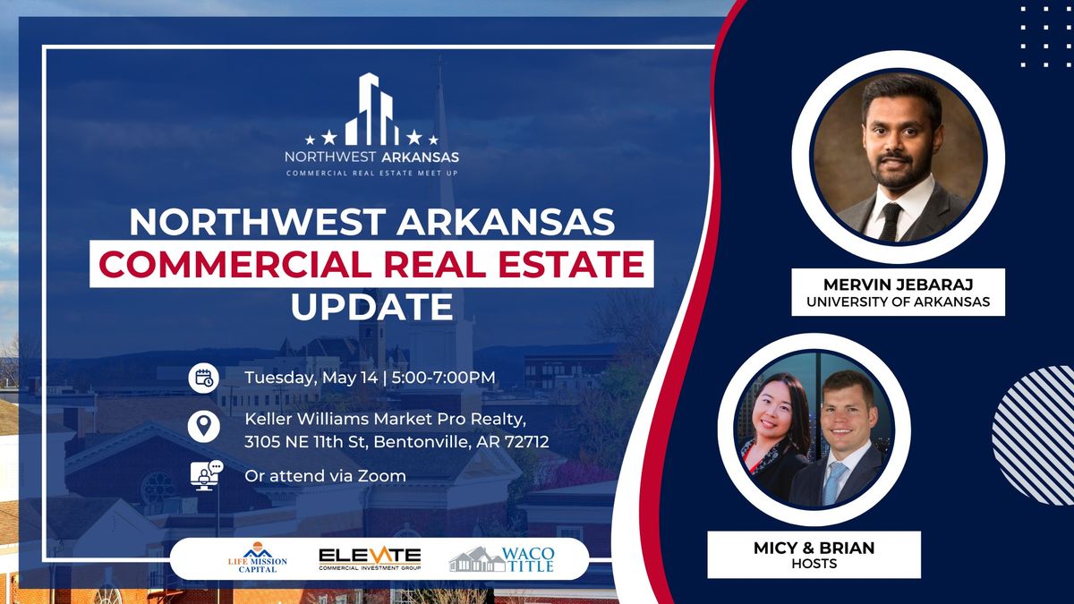 NWA CRE Meet Up: NWA Commercial Real Estate Update