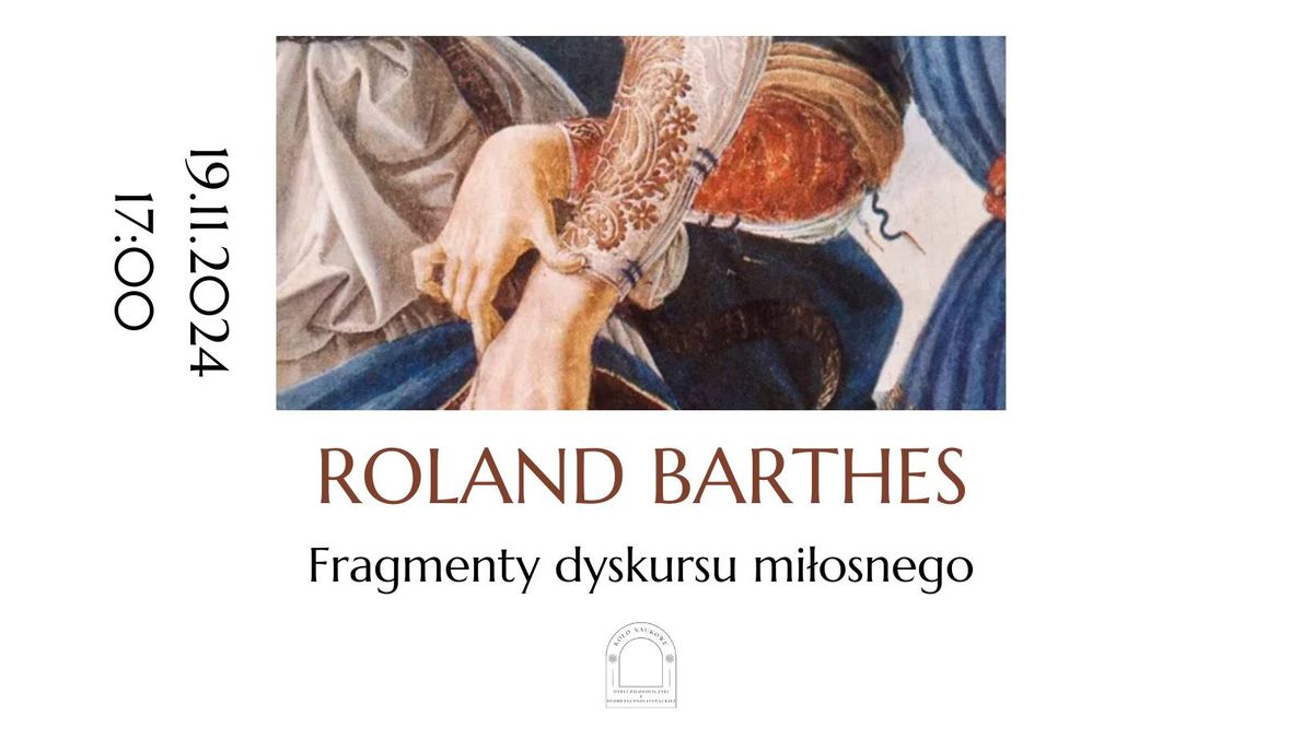 Czytanie: Fragmenty dyskursu mi\u0142osnego Rolanda Barthes'a 