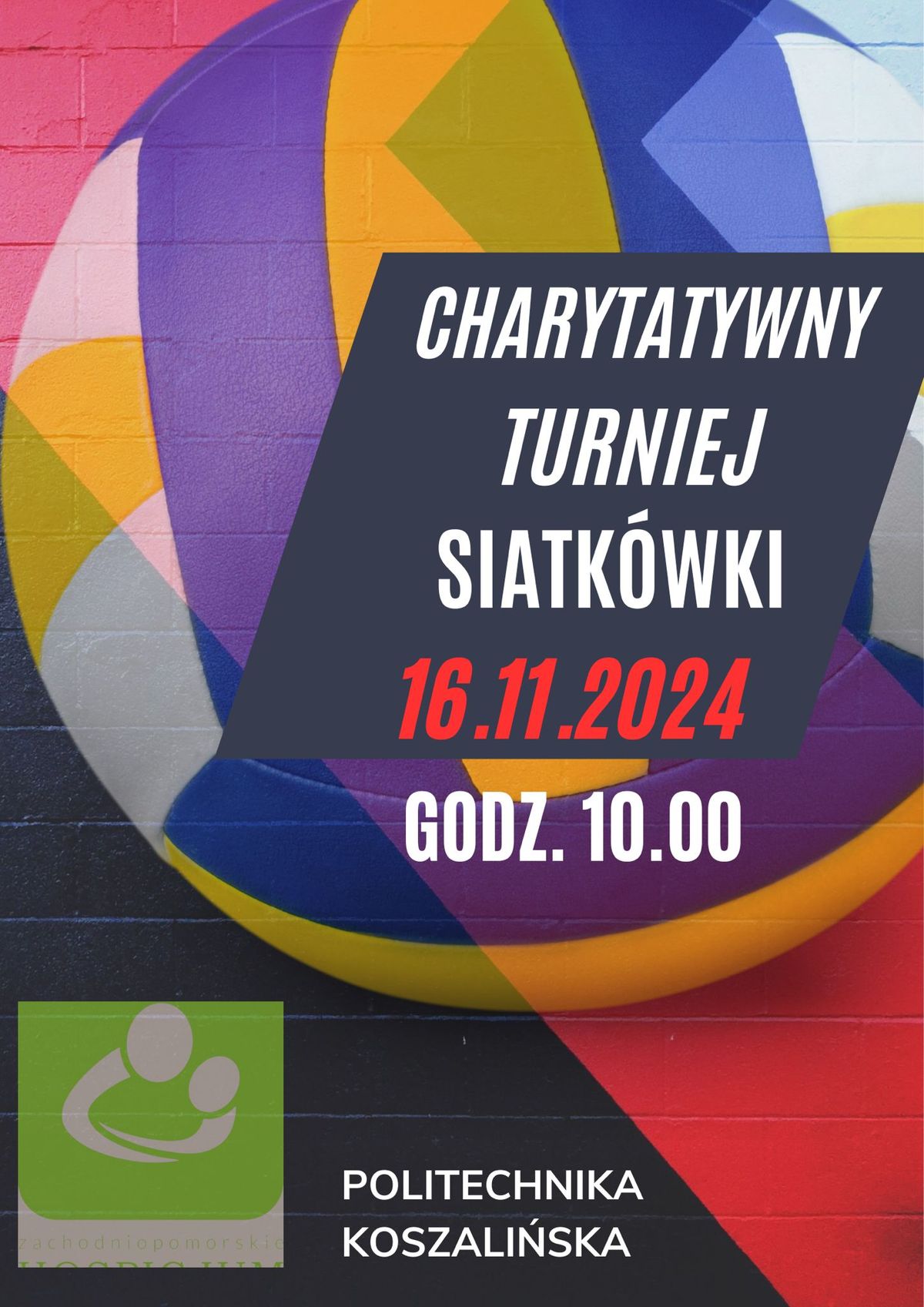 Charytatywny turniej siatk\u00f3wki na rzecz Zachodniopomorskiego Hospicjum dla Dzieci i Doros\u0142ych 