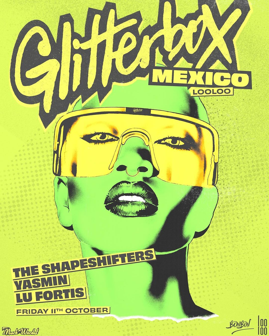 Looloo & Bonbon presents :GLITTERBOX\ud83d\udd7a\ud83c\udfff\ud83e\udea9 #CDMX \u26a1