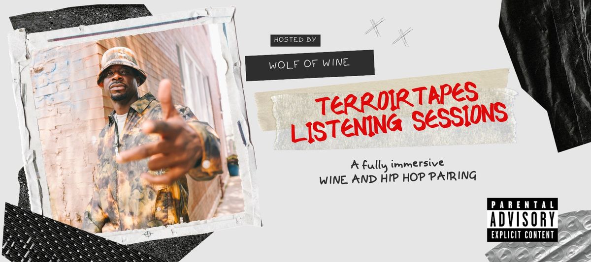 Oakland - Wine and Hip Hop Terroir Tapes Listening Sessions