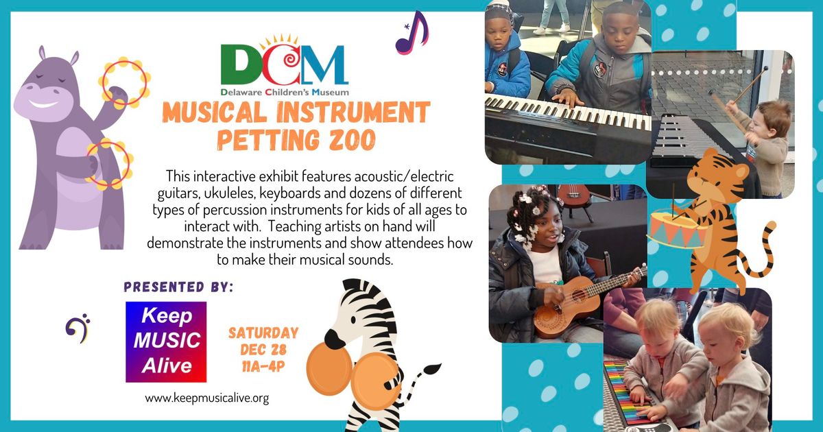 Musical Instrument Petting Zoo Presented by Keep Music Alive