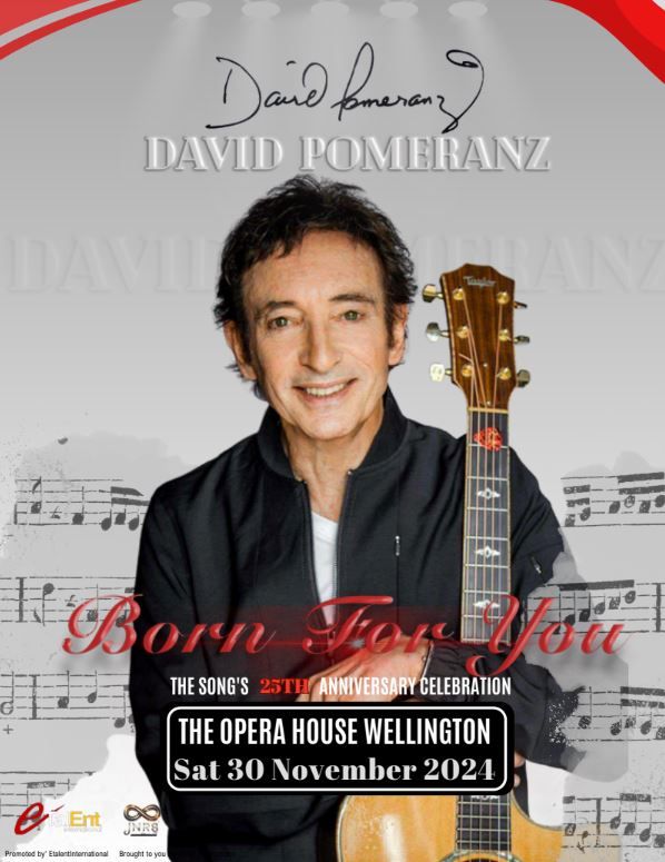 David Pomeranz' Born for You Concert Live in Wellington