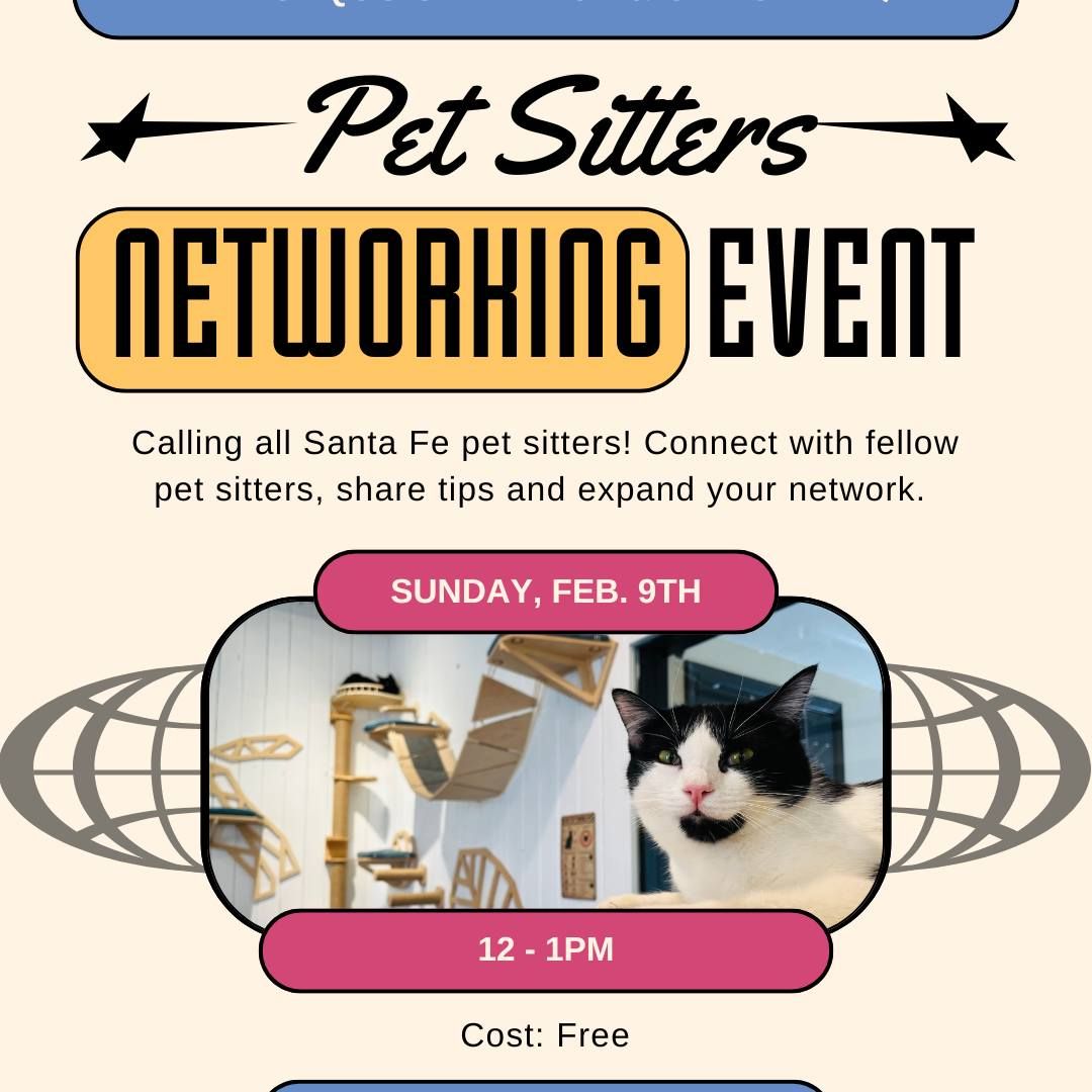 Santa Fe Pet Sitters Networking Event