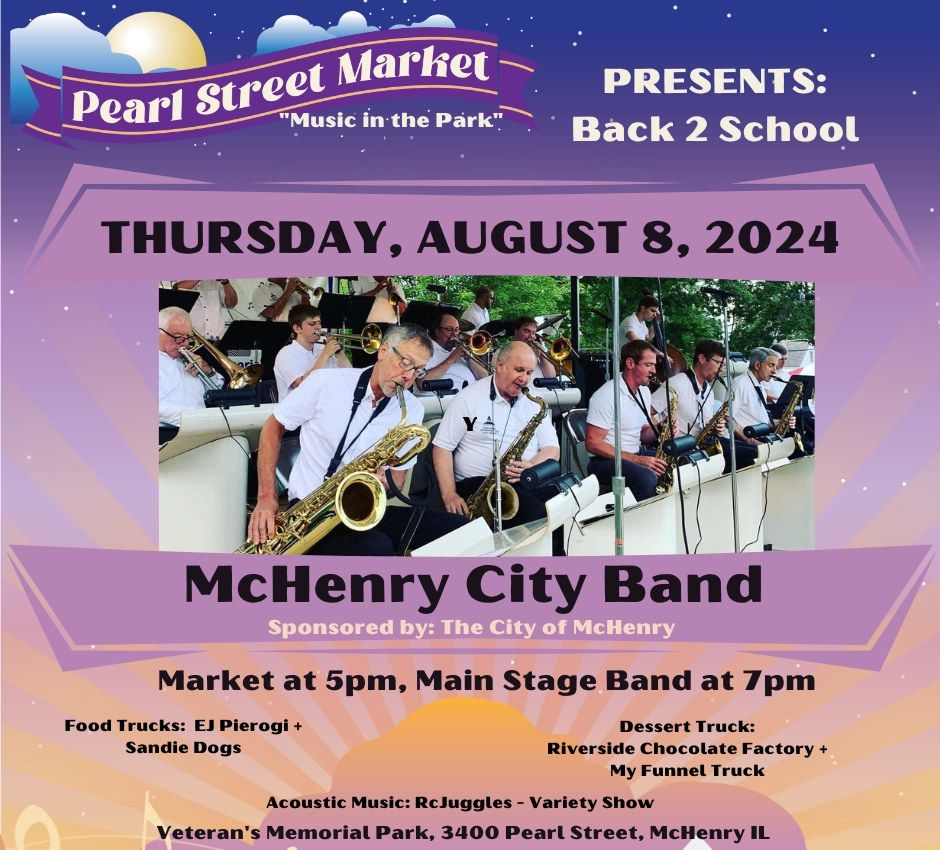 Music in the Park with McHenry City Band - Back 2 School