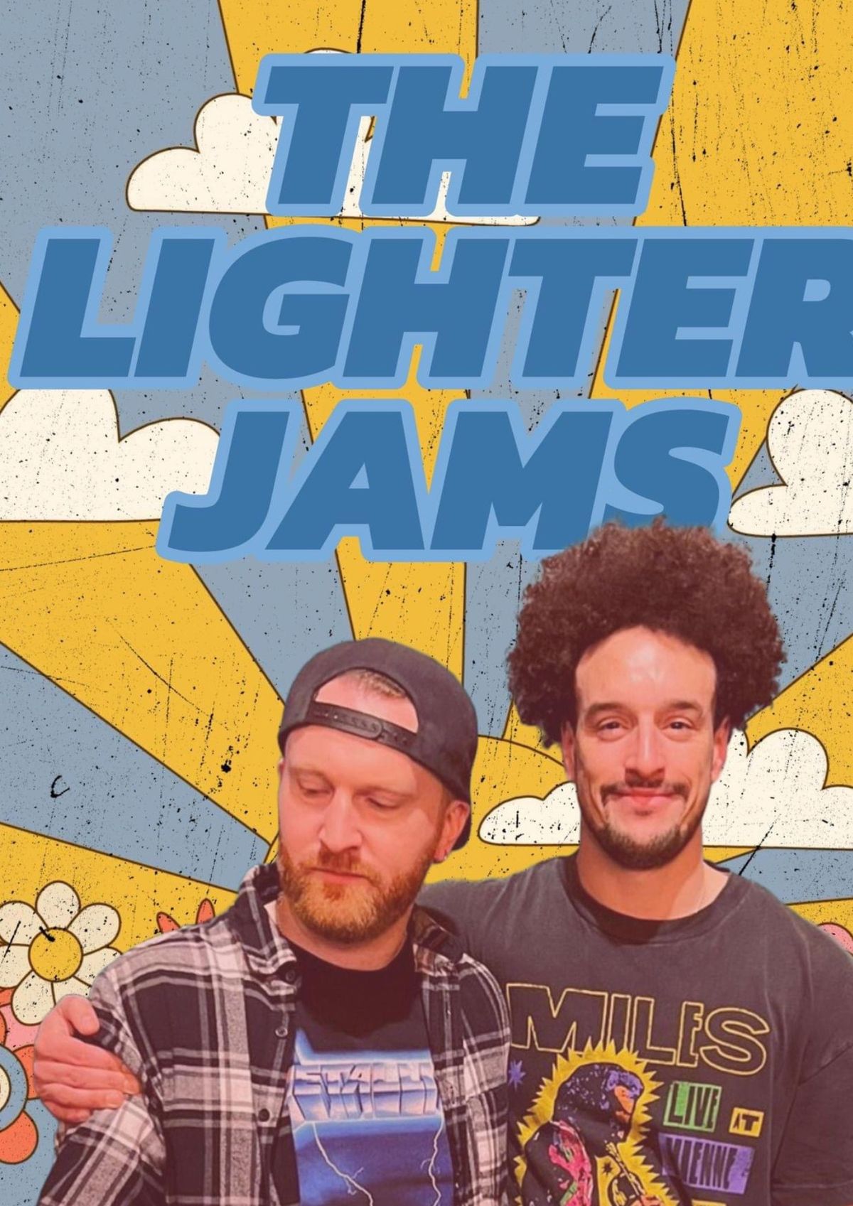 The Lighter Jams