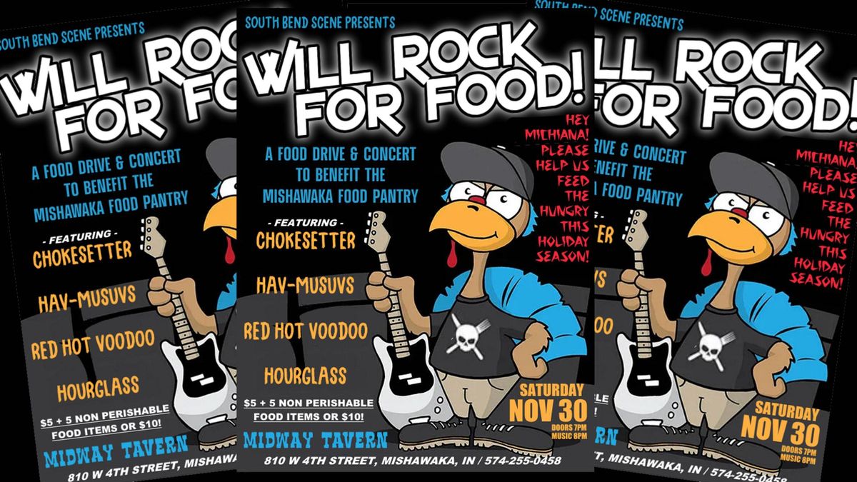 FOOD DRIVE! Chokesetter \/ Hav-Musuvs \/ Red Hot Voodoo \/ Hourglass - Midway Tavern