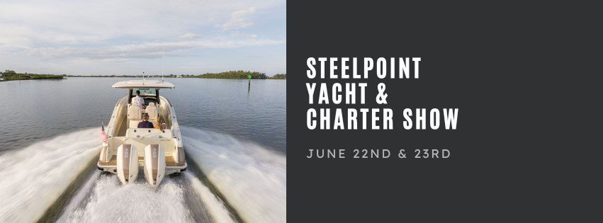 Steelpoint Yacht & Charter Show 