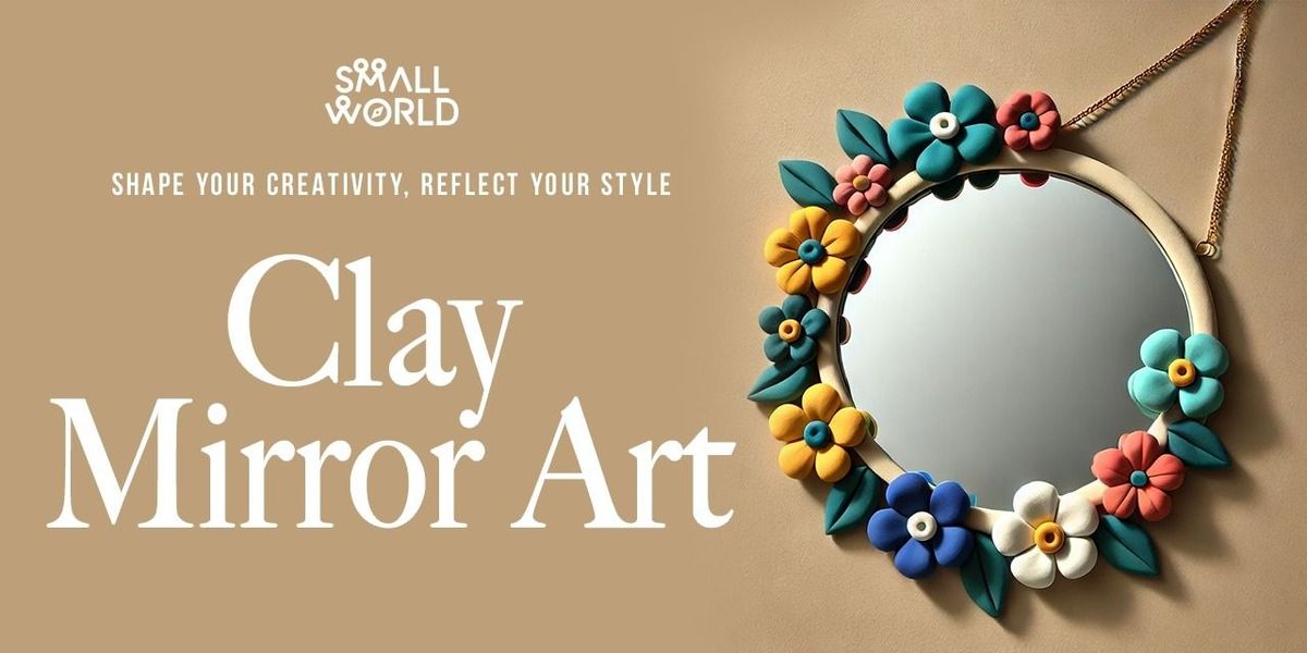 Clay Mirror Art