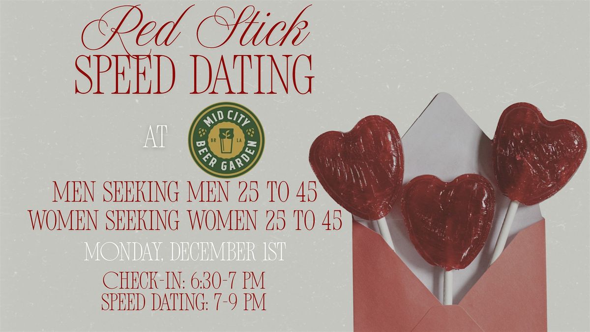 12\/1 - Red Stick Speed Dating @ Mid City Beer Garden