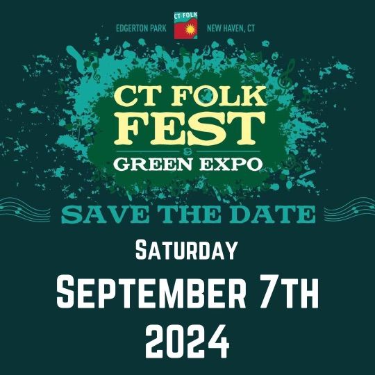 CT Folk Fest & Green Expo 