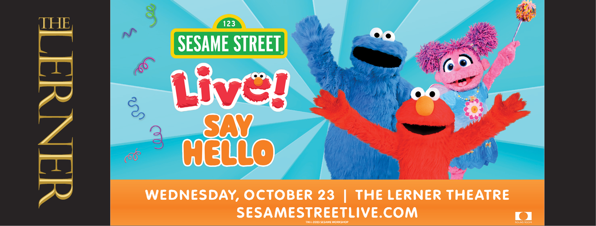 Sesame Street Live - Elkhart