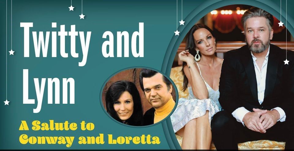 Twitty & Lynn: A Salute to Conway and Loretta