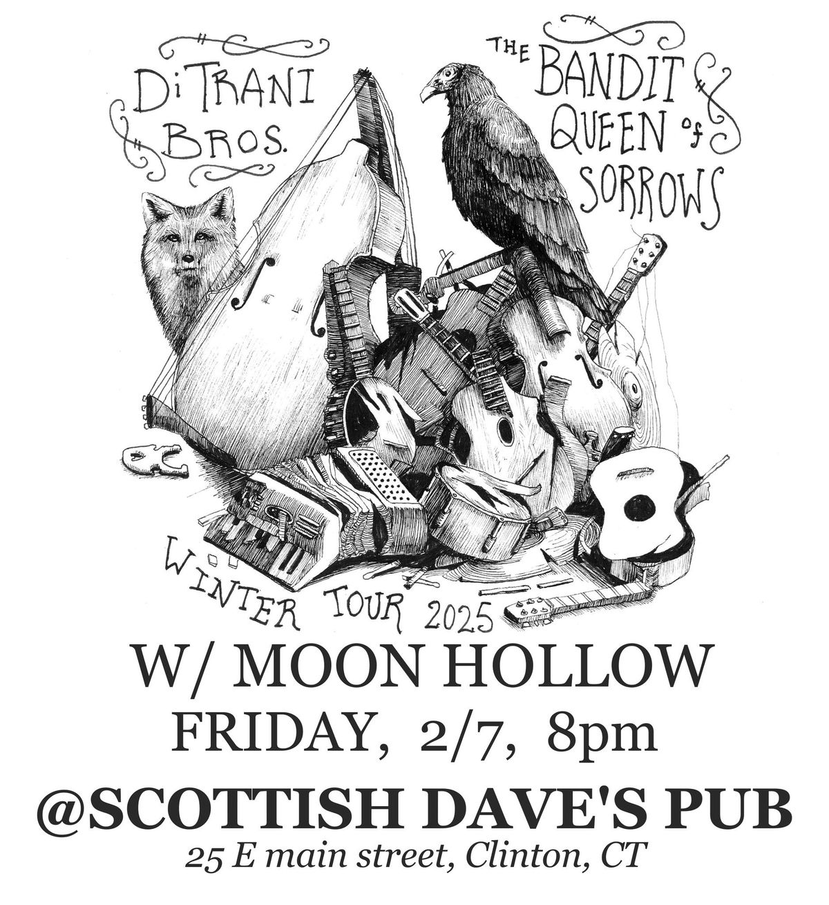 Moon Hollow \/\/ Bandit Queen of Sorrows \/\/ DiTrani Brothers @ Scottish Dave's Pub