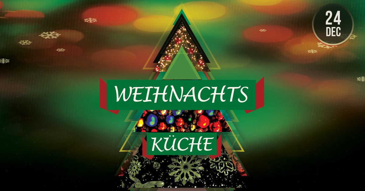 Weihnachtsk\u00fcche