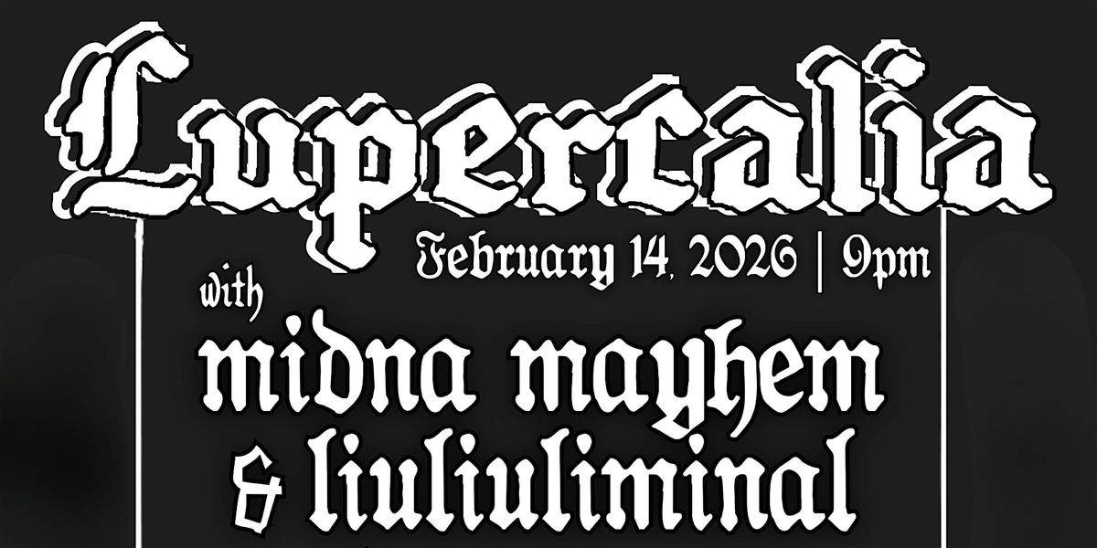 Lupercalia at The Ellis \u2014 A Night of Goth, Ritual & Darkwave