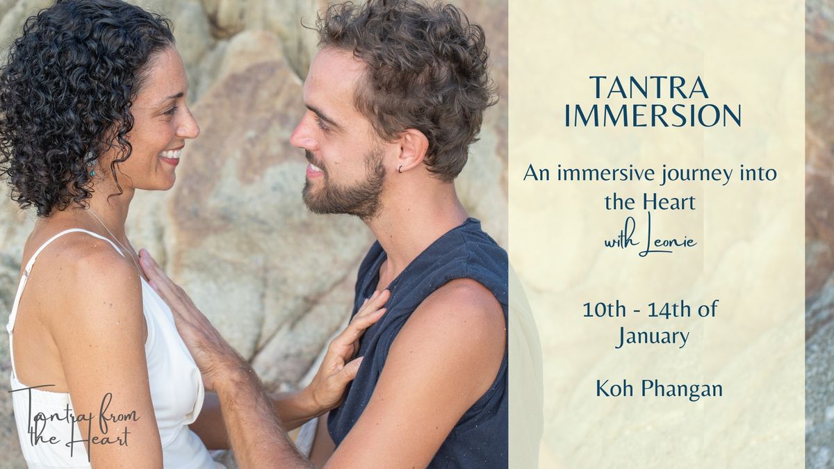 4.5 Day Immersion - Tantra from the Heart - with Leonie