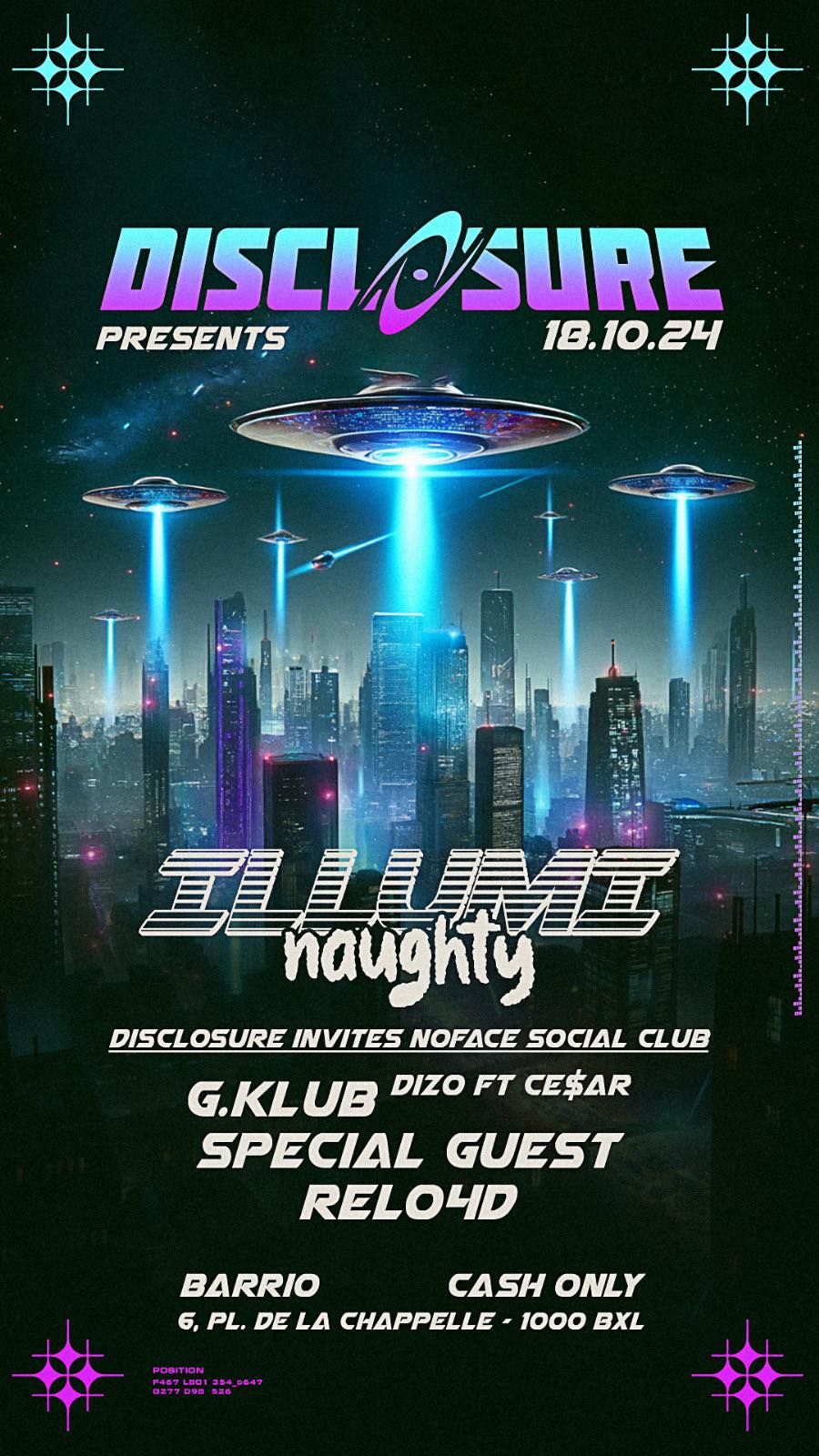 Disclosure presents Illumi'Naughty x NoFace Social club